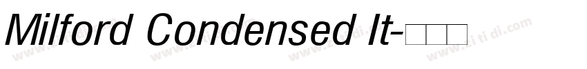 Milford Condensed It字体转换